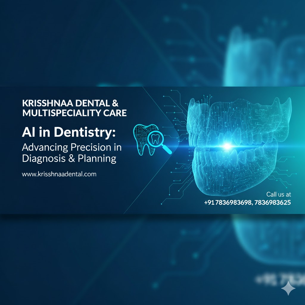 AI in Dentistry: Advancing Precision in Diagnosis & Planning | Krisshnaa Dental, Karol Bagh Delhi